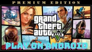 GTA 5 Android Mobile