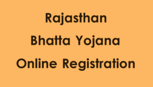 rajasthan bhatta yojana avedan