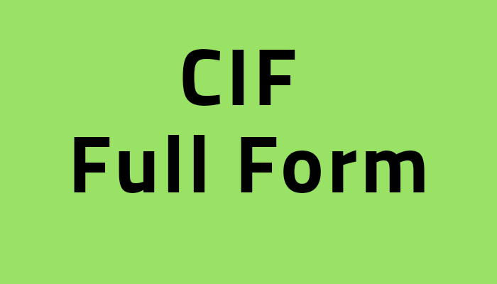 CIF Full Form In Hindi CIF 