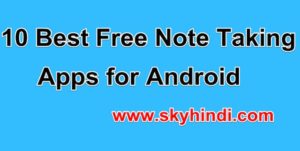 10 Best Free Note Taking Apps for Android